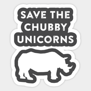 Save the Chubby Unicorns Sticker